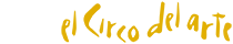 El Circo del Arte